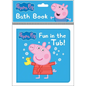 Peppa Pig: Fun in the Tub! Bath Book