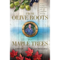 From Olive Roots to Maple Trees: George's Journey From Greek Soil to Canadian Success - Paperback