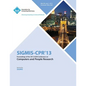Sigmis-CPR 13 Proceedings of the 2013 ACM Conference on Computers and People Research - Paperback