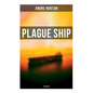 Plague Ship (SF Classic) - Paperback