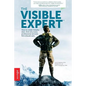 The Visible Expert - Paperback