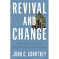 Revival and Change: The 1957 and 1958 Diefenbaker Elections - Paperback