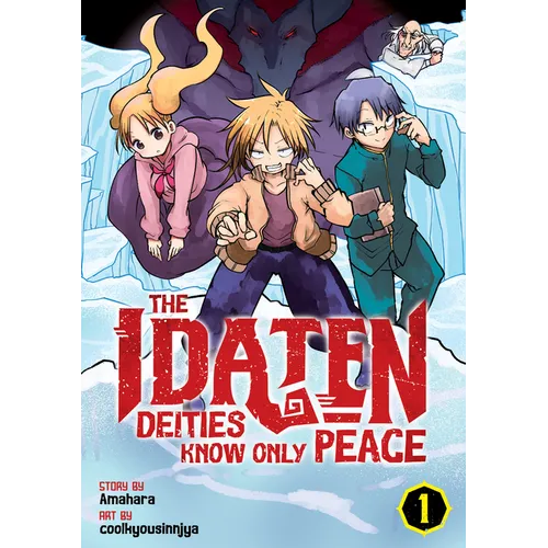 The Idaten Deities Know Only Peace Vol. 1 - Paperback