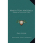 Maria Von Magdala: Drama In Funf Akte (1903) - Paperback