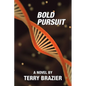 Bold Pursuit - Paperback