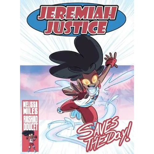 Jeremiah Justice Saves the Day - Hardcover