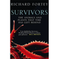 Survivors: The Animals and Plants that Time has Left Behind - Paperback