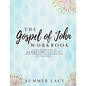 The Gospel of John Workbook A Companion Guide to His Word Alone: A call to put down your Bible studies and pick up your Bible - Paperback