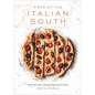 Food of the Italian South: Recipes for Classic, Disappearing, and Lost Dishes: A Cookbook - Hardcover