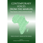 Contemporary Voices from the Margin: African Educators on African and American Education - Paperback