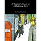 A Teacher's Guide to A Christmas Carol - Paperback