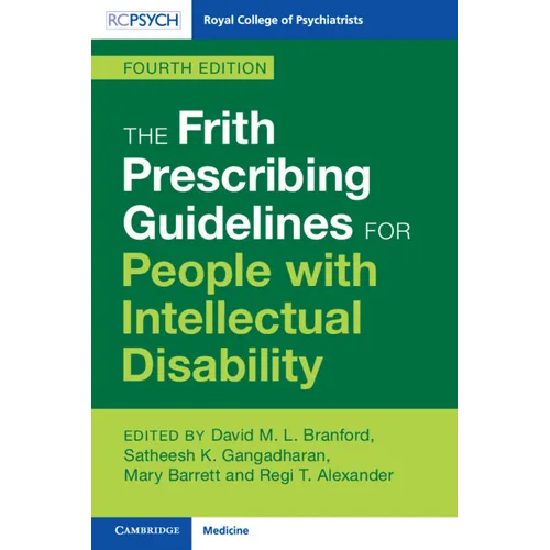 The Frith Prescribing Guidelines for People with Intellectual Disability - Paperback