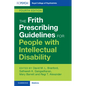 The Frith Prescribing Guidelines for People with Intellectual Disability - Paperback
