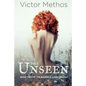 The Unseen - Paperback