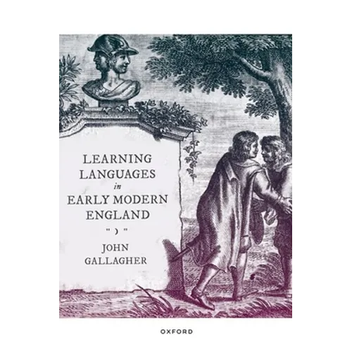 Learning Languages in Early Modern England - Paperback