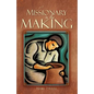 A Missionary in the Making - Paperback