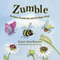 Zumble the Buzzy Bumble Bee and His Magic Wings - Paperback