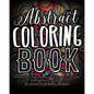 Abstract Coloring Book: 40 Abstract Pattern Coloring Pages in a Variety of Themes from Modern Art to Folk Art - Paperback