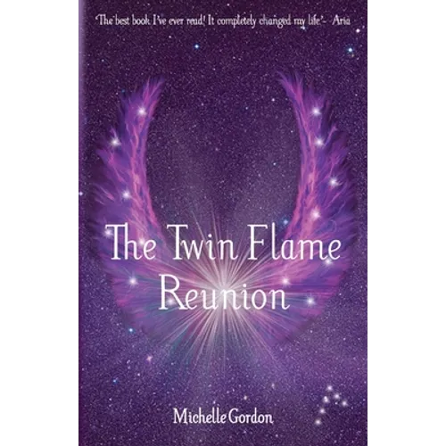 The Twin Flame Reunion - Paperback