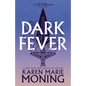 Darkfever: The Fever Series - Paperback