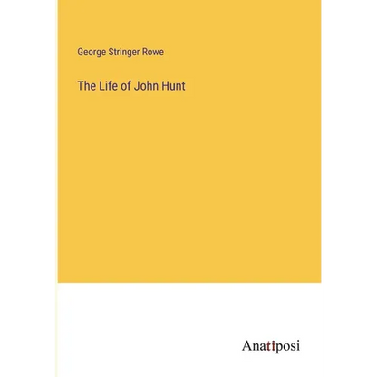 The Life of John Hunt - Paperback