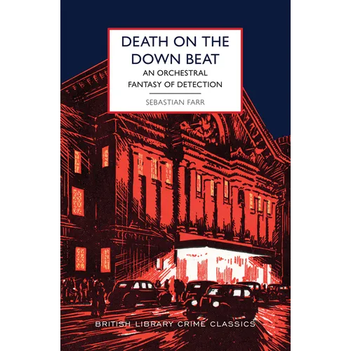 Death on the Down Beat: An Orchestral Fantasy of Detection - Paperback