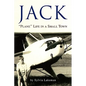 Jack: ''Plane'' Life in a Small Town - Hardcover