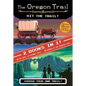 The Oregon Trail: Hit the Trail! (Two Books in One): The Race to Chimney Rock and Danger at the Haunted Gate - Hardcover