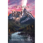 Between the Rivers: A Christian Fiction Romance Novella set in Biblical times - Paperback