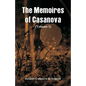 The Memoires of Casanova: (Volume I) - Paperback