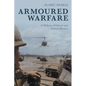 Armoured Warfare: A Military, Political and Global History - Paperback