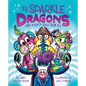 The Sparkle Dragons: One Horn to Rule Them All - Paperback