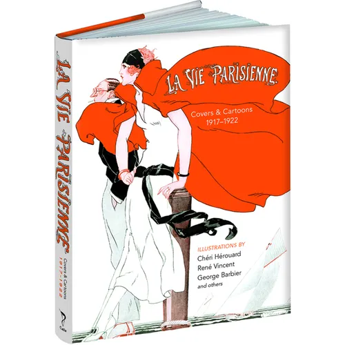 La Vie Parisienne: Covers and Cartoons, 1917-1922 - Hardcover