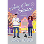 Just One Season: A Fake Dating Hockey Romance - Paperback