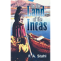 In the Land of the Incas - Paperback