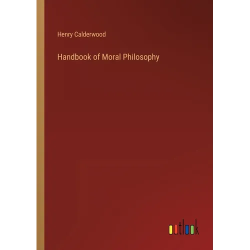 Handbook of Moral Philosophy - Paperback