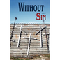 Without Sin - Paperback