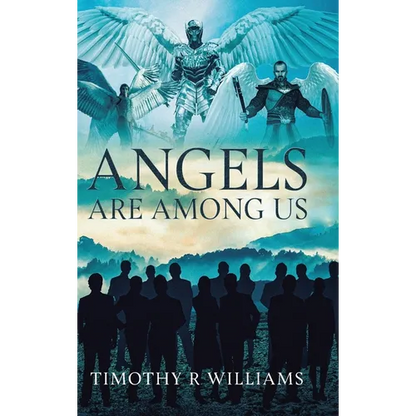 Angels Are Among Us - Hardcover