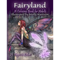 Fairyland - A Coloring Book For Adults: Fantasy Coloring for Grownups by Molly Harrison - Paperback