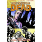 Walking Dead Volume 11: Fear the Hunters - Paperback