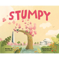Stumpy, The Little Cherry Tree - Hardcover