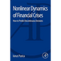 Nonlinear Dynamics of Financial Crises: How to Predict Discontinuous Decisions - Paperback