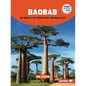 Baobab and More of the World's Most Amazing Plants - Paperback
