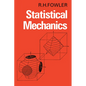 Statistical Mechanics: The Theory of the Properties of Matter in Equilibrium - Paperback