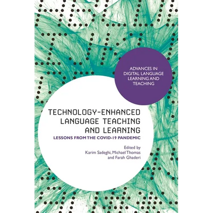 Technology-Enhanced Language Teaching and Learning: Lessons from the Covid-19 Pandemic - Paperback