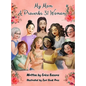 My Mom a Proverbs 31 Woman - Hardcover