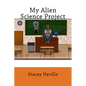 My Alien Science Project - Paperback