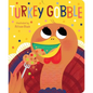 Turkey Gobble - Board Book
