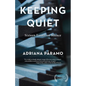 Keeping Quiet: Sixteen Essays on Silence - Paperback