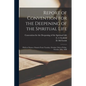 Report of Convention for the Deepening of the Spiritual Life [microform]: Held at Ottawa, Ontario From Tuesday, October 25th to Friday, October 28th, - Paperback